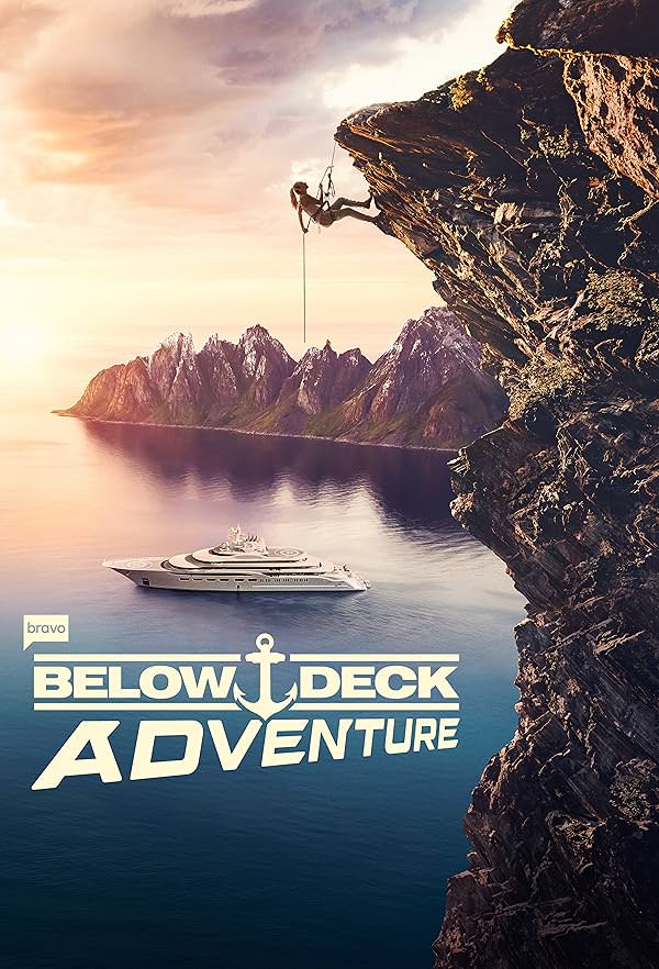 ریالیتی شو  Below Deck Adventure با زیرنویس فارسی