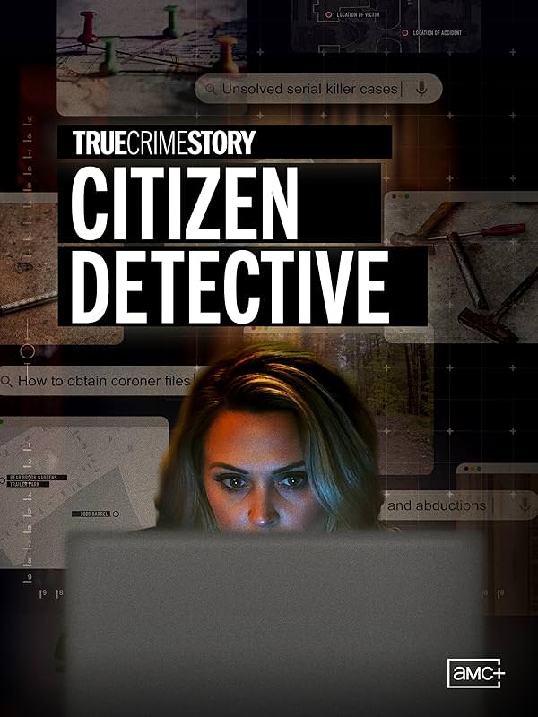 مستند True Crime Story: Citizen Detective با زیرنویس فارسی