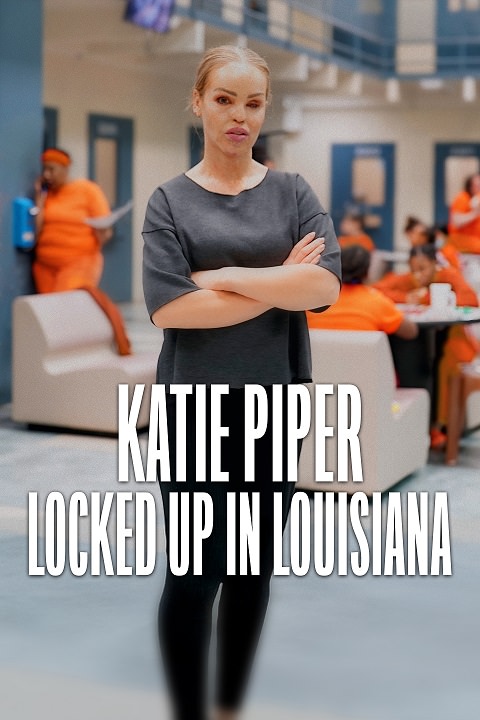 مستند Katie Piper Locked Up in Louisiana با زیرنویس فارسی