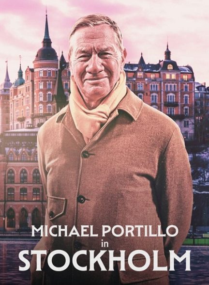 مستند Michael Portillo In Stockholm با زیرنویس فارسی