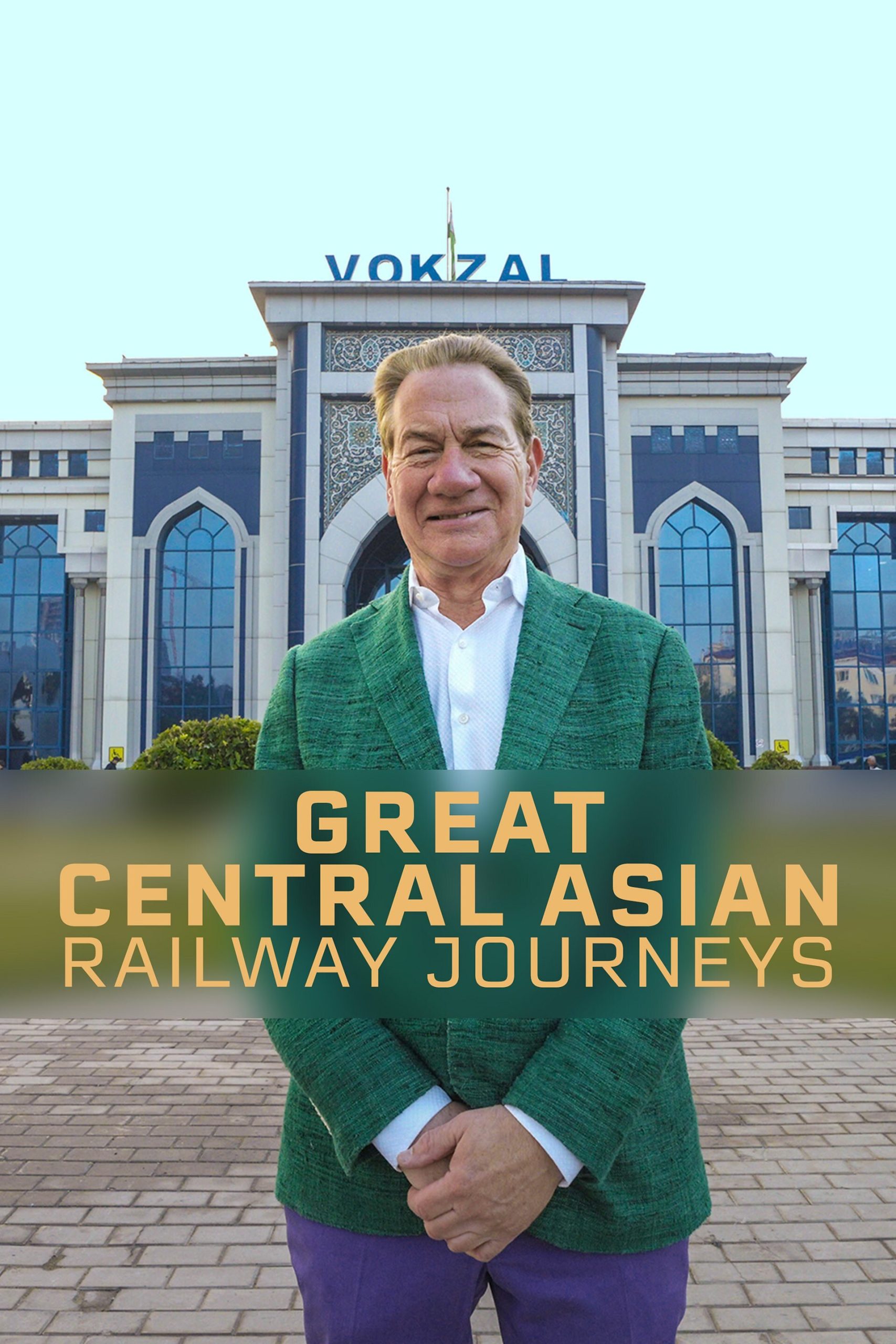 مستند Great Central Asian Railway Journeys با زیرنویس فارسی