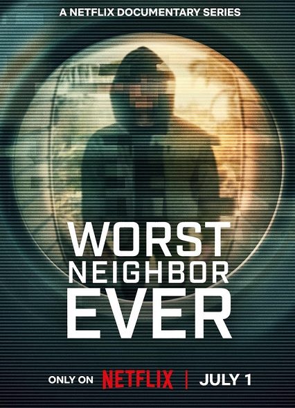 مستند Worst Neighbor Ever با زیرنویس فارسی