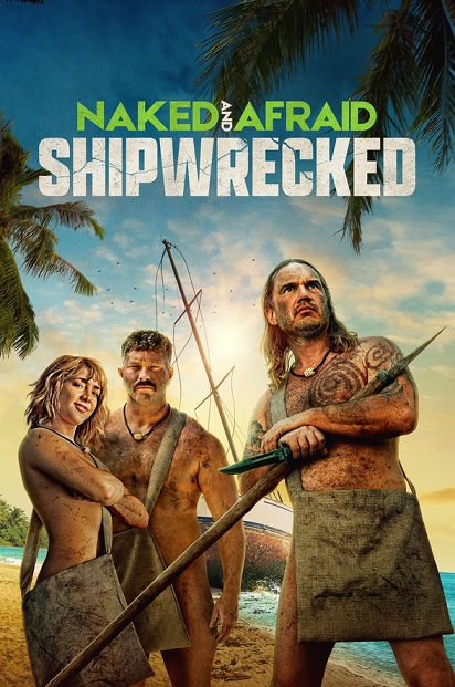ریالیتی شو Naked and Afraid Shipwrecked