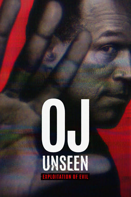 OJ Unseen Exploitation of Evil
