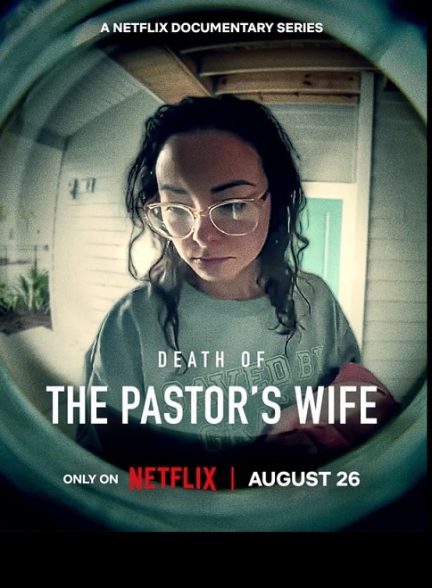 مستند Death of the Pastors Wife