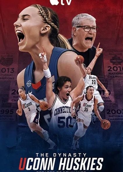 مستند The Dynasty UConn Huskies