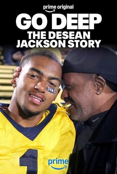 پوستر Go Deep: The DeSean Jackson Story
