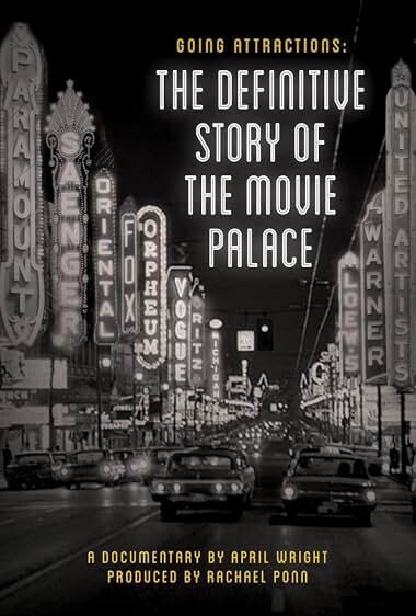 پوستر Going Attractions: The Definitive Story of the Movie Palace