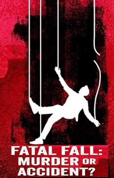 مستند Fatal Fall Murder or Accident با زیرنویس فارسی