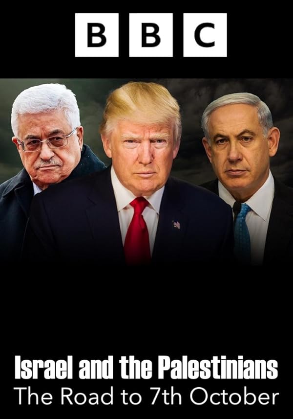 مستند Israel and the Palestinians: The Road to 7th October با زیرنویس فارسی