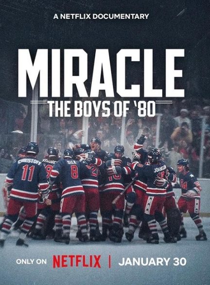 مستند Miracle: The Boys of ’80 با زیرنیوس فارسی