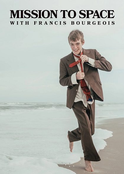 مستند Mission to Space with Francis Bourgeois با زیرنویس فارسی